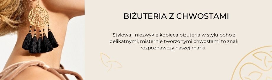 Biżuteria z frędzlami (chwostami) - cena - sklep online Mokobelle